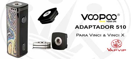 Adaptador 510 para Voopoo VINCI en España